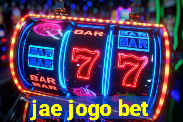 jae jogo bet